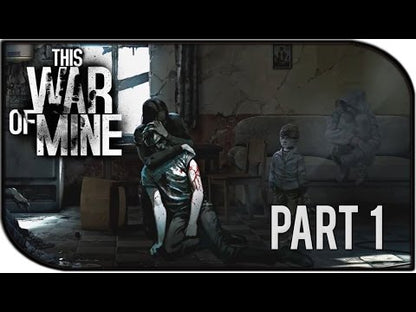 This War of Mine και This War of Mine: Ιστορίες - Season Pass Steam CD Key